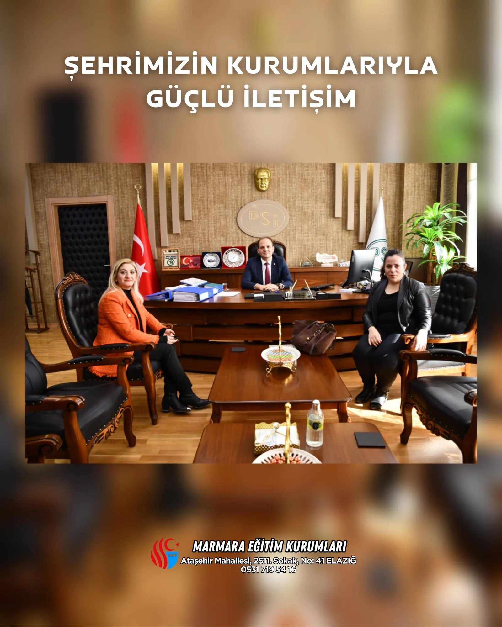 Manşet: ŞEHRİMİZİN KURUMLARIYLA GÜÇLÜ İLETİŞİM