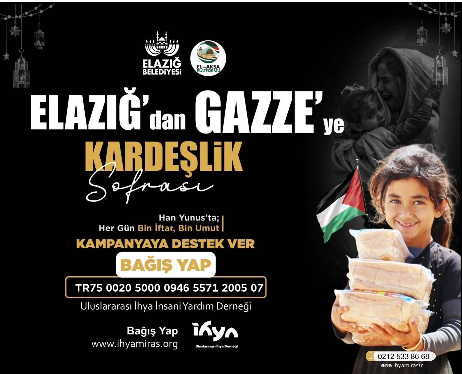 Manşet: ELAZIĞ'DAN GAZZE'YE GÖNÜL KÖPRÜSÜ; "HAN YUNUS'TA HER GÜN 1000 İFTAR, BİN UMUT"