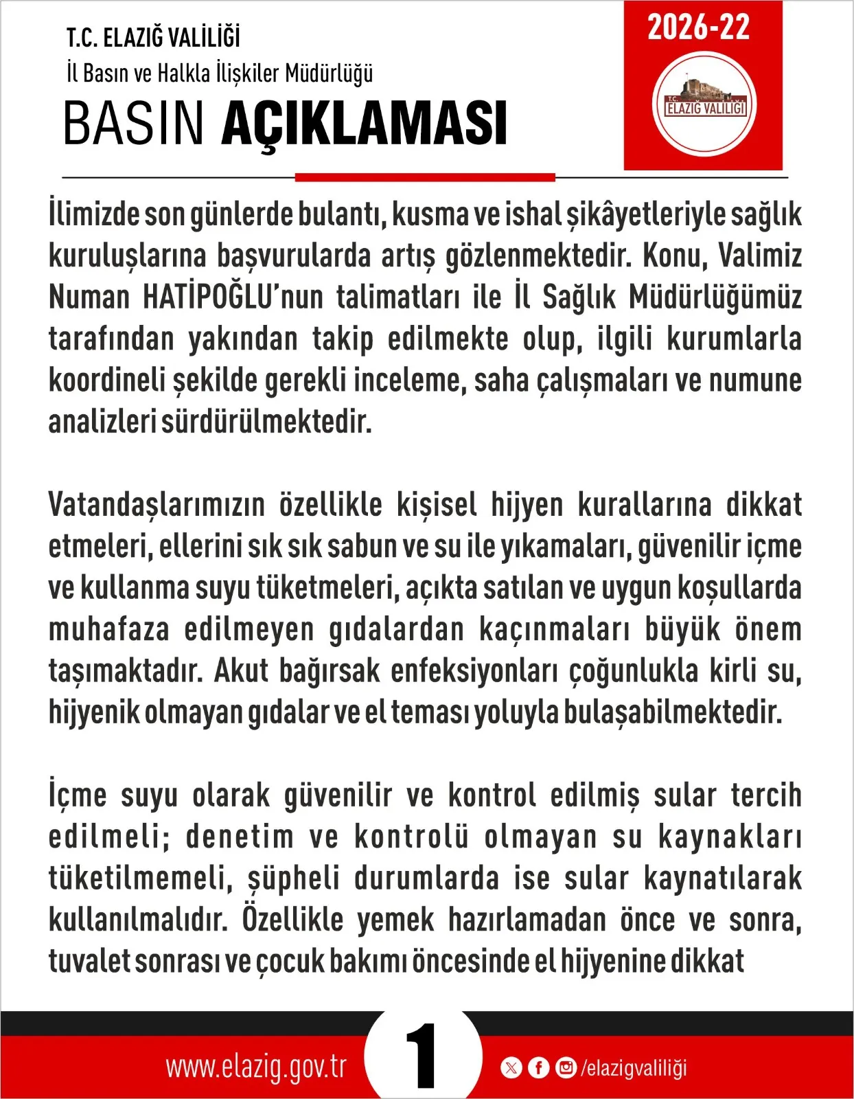 Manşet: ELAZIĞ VALİLİĞİ’NDEN SAĞLIK UYARISI: BULANTI, KUSMA VE İSHAL VAKALARINDA ARTIŞ