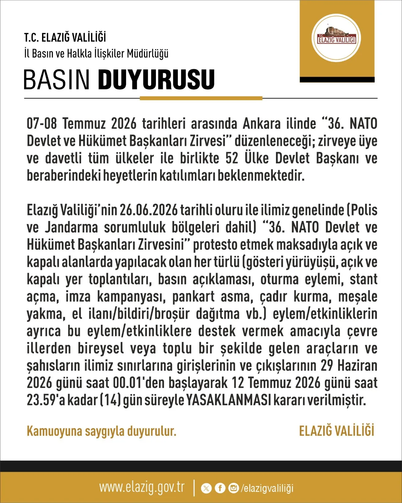 Manşet: ELAZIĞ'DA NATO ZİRVESİ TEDBİRLERİ KAPSAMINDA 14 GÜNLÜK EYLEM VE ETKİNLİK YASAĞI