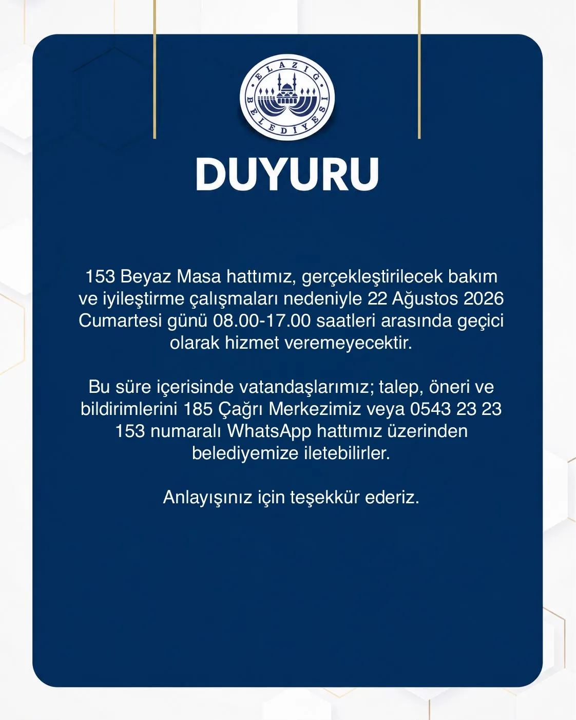 Manşet: 153 BEYAZ MASA HATTINA BAKIM ÇALIŞMASI: HİZMETE GEÇİCİ ARA VERİLECEK