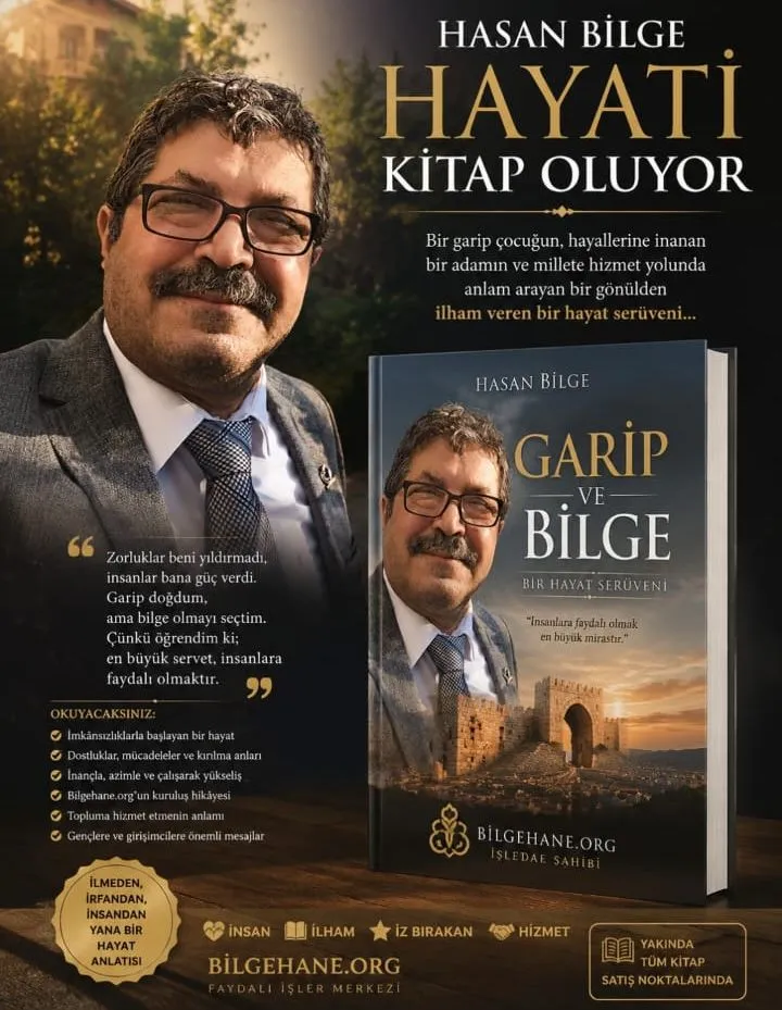 Manşet: HASAN BİLGE’NİN HAYAT HİKÂYESİ KİTAP OLUYOR