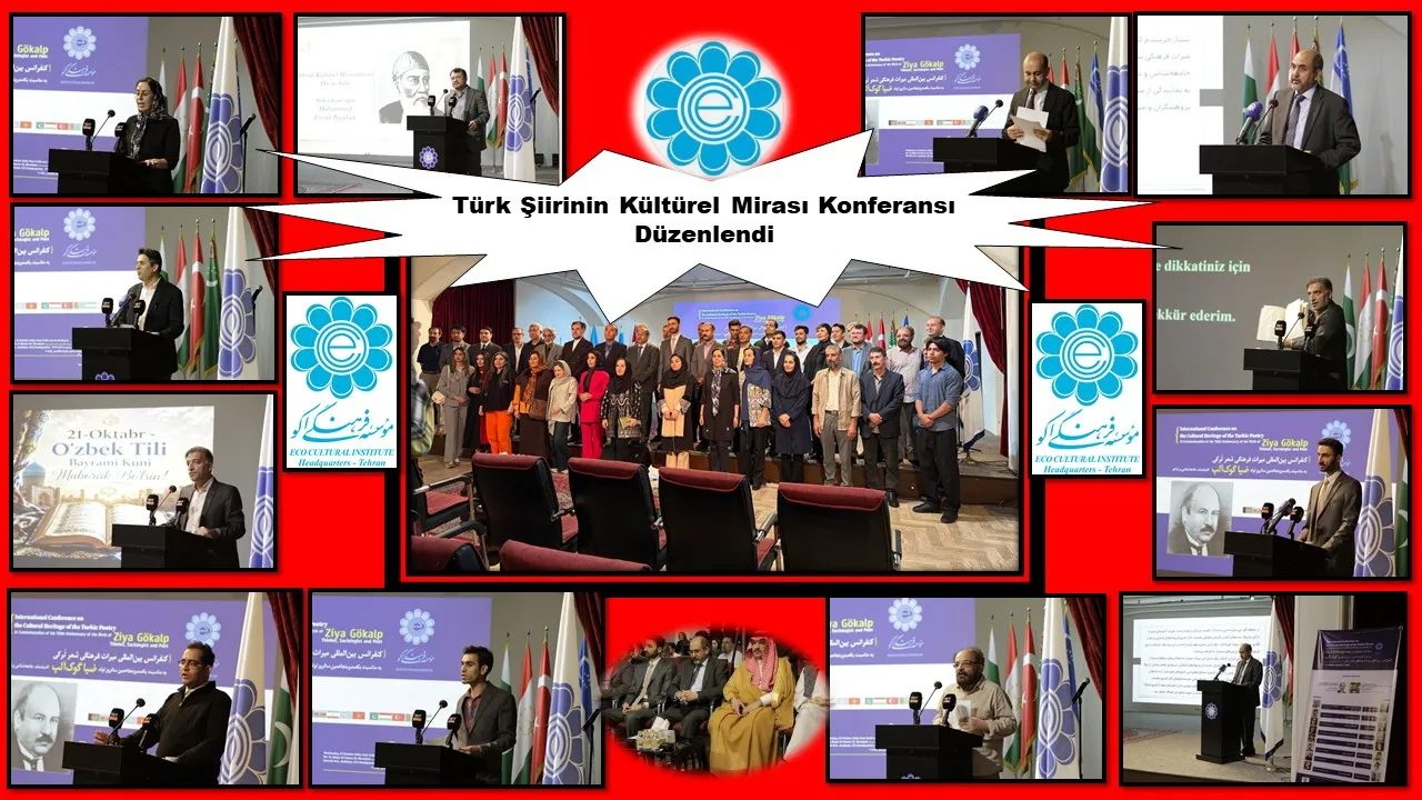 Manşet: TÜRK ŞİİRİNİN KÜLTÜREL MİRAS KONFERANSI TAHRAN DA YAPILDI